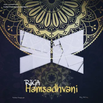 Rãga Hamsadhvani by Kushal Koyande