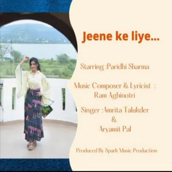 Jeene Ke Liye by 