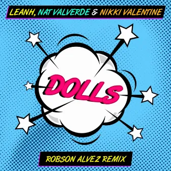 Dolls (Robson Alvez Remix) by Nat Valverde