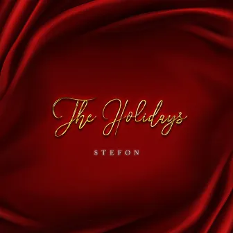 The Holidays by Stefon