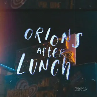 orions after lunch by tome.