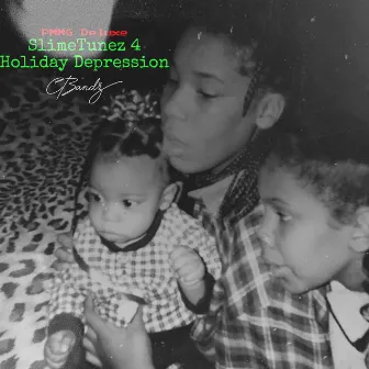 PMMG: SlimeTunez 4 Holiday Depression by CBandz