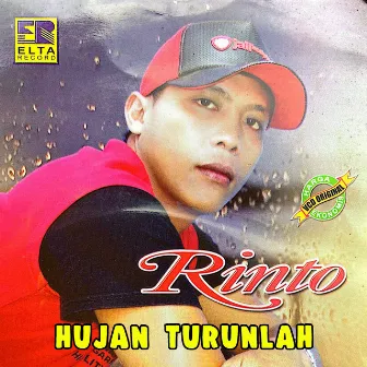 Hujan Turunlah by Rinto