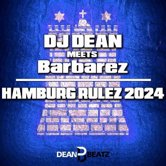 Hamburg Rulez 2024 by Barbarez