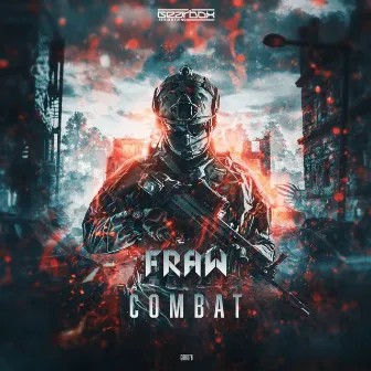 Combat (Radio Mix) by Fraw