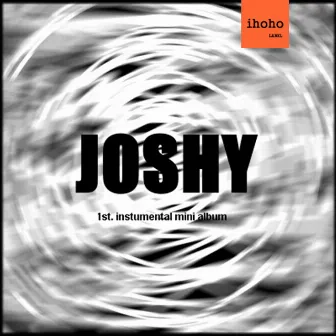 1st Instrumental Mini Album by Joshy