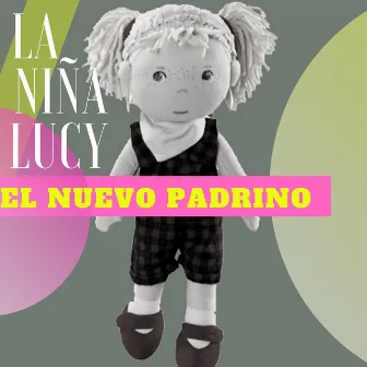 La Niña Lucy by El Nuevo Padrino