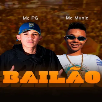 Bailão by MC Pg