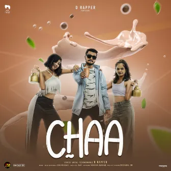 Chaa by D rapper