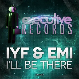 I'll Be There by Emi