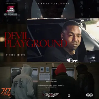 Devil PlayGround by Foolish300