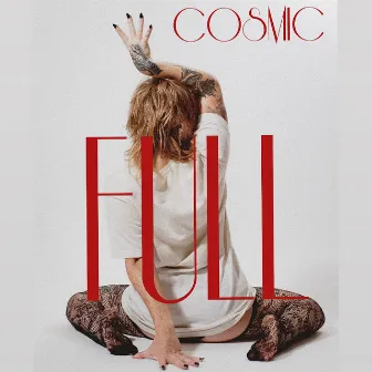 Full by Cosmic