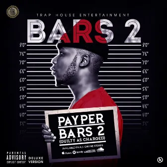 Bars 2 (Guilty As Charged) by Payper Corleone