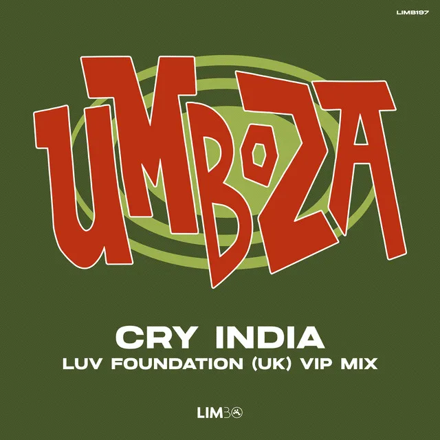 Cry India [Luv Foundation (UK) VIP Extended Mix]