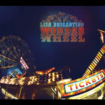 Wonder Wheel by Lisa Brigantino