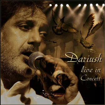 Dariush Live in Concert by Dariush