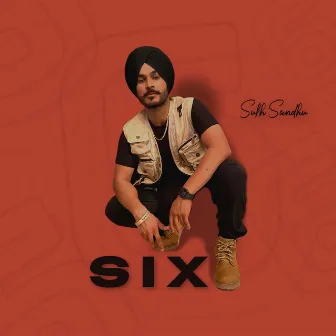 SIX by Sukh Sandhu