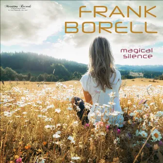 Magical Silence by Frank Borell