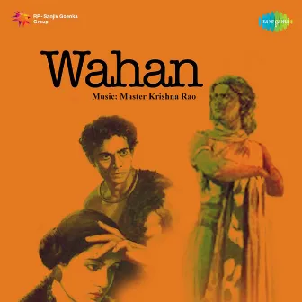 Wahan (Original Motion Picture Soundtrack) by Master Krishnarao