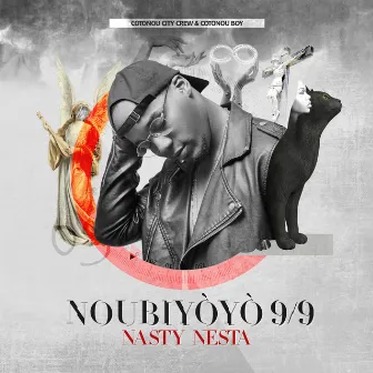 Noubiyoyo 9/9 by Nasty Nesta