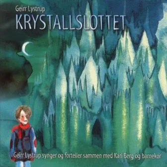 Krystallslottet by Geirr Lystrup