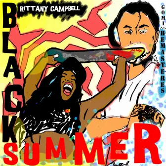 Black Summer (Gomi Mastered Edition) by Brittany Campbell