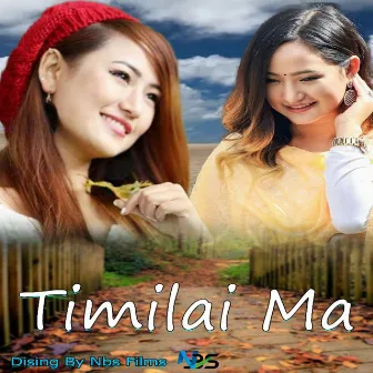 Timilai Ma by Priyajan Rai