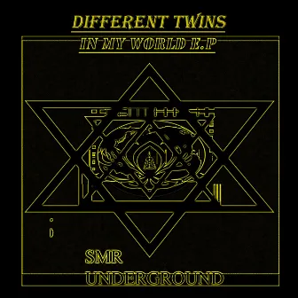 In My World E.P by Different Twins