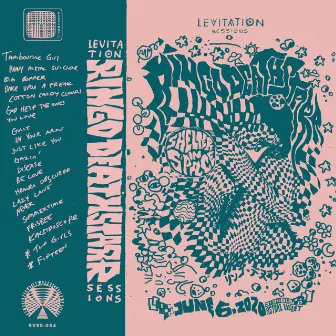 Levitation Sessions (Live) by Ringo Deathstarr