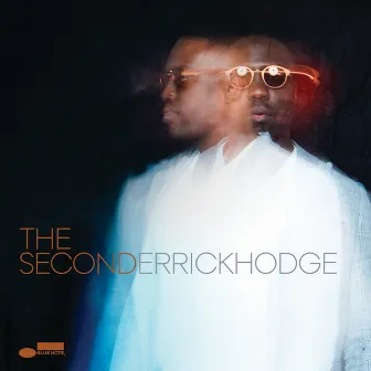 The Second by Derrick Hodge