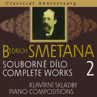 Smetana, Complete Works, Vol. 2: Piano Compositions by Jan Novotný