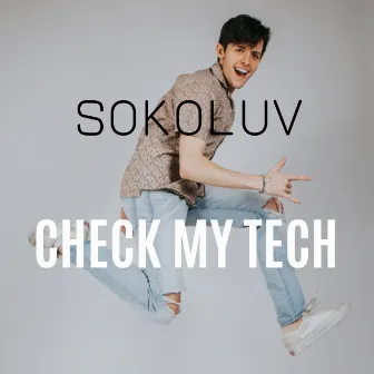 Check My Tech by Sokoluv