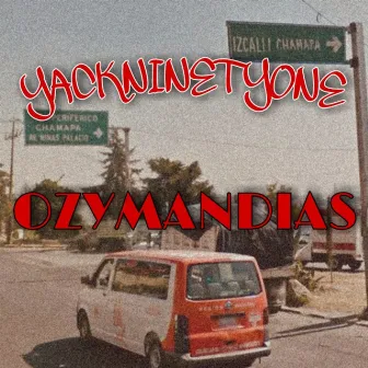 Ozymandias by Yackninetyone