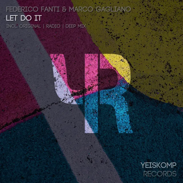 Let Do It - Original Mix