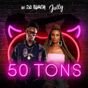 50 Tons by MC Du Black