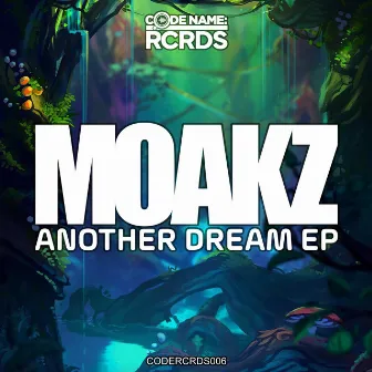 Another Dream EP by Moakz