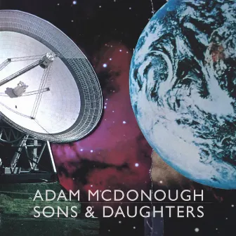 Sons & Daughters by Adam McDonough