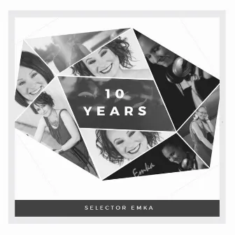 10 Years by Selector Emka