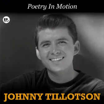 Poetry in Motion (Remastered) by Johnny Tillotson