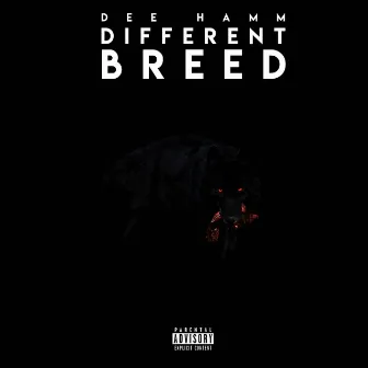 Different Breed by Dee Hamm