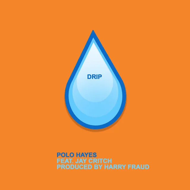 Drip (feat. Jay Critch) - Radio Edit