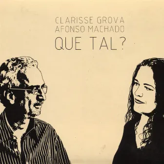 Que Tal? by Clarisse Grova