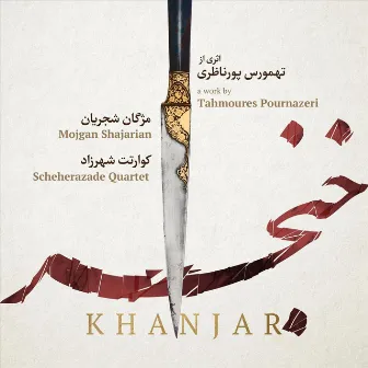 Khanjar by Tahmoures Pournazeri