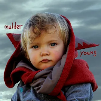 Young by Mulder