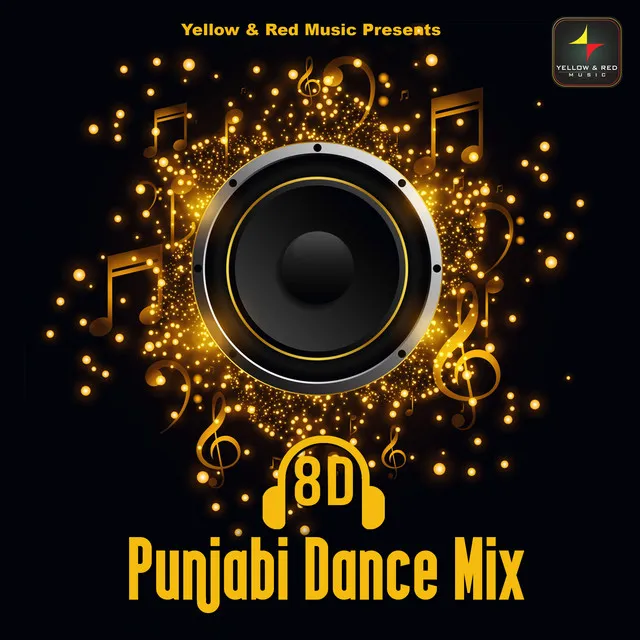 8D Punjabi Dance Mix