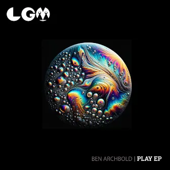 Play EP by Ben Archbold