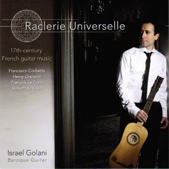 Raclerie Universelle by Israel Golani