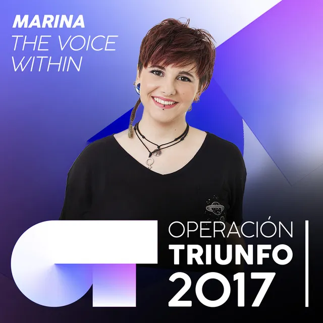 The Voice Within - Operación Triunfo 2017