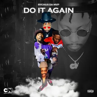 Do It Again by Rychus Da MVP