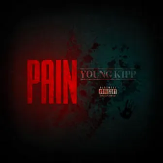 Pain by Young Kipp